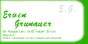 ervin grunauer business card